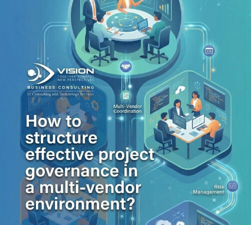 How to Structure Effective Project Governance in a Multi-Vendor Environment_